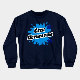 Geek Ultimatum Logo Crewneck Sweatshirt